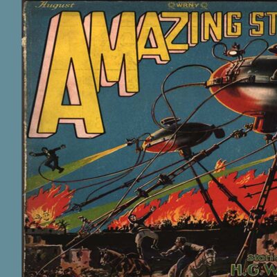 Cover from 1927 Amazing Stories comic showing "War of the Worlds"