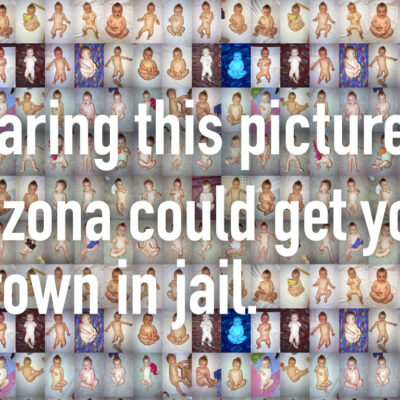 Sharing this picture in Arizona could get you thrown in jail.