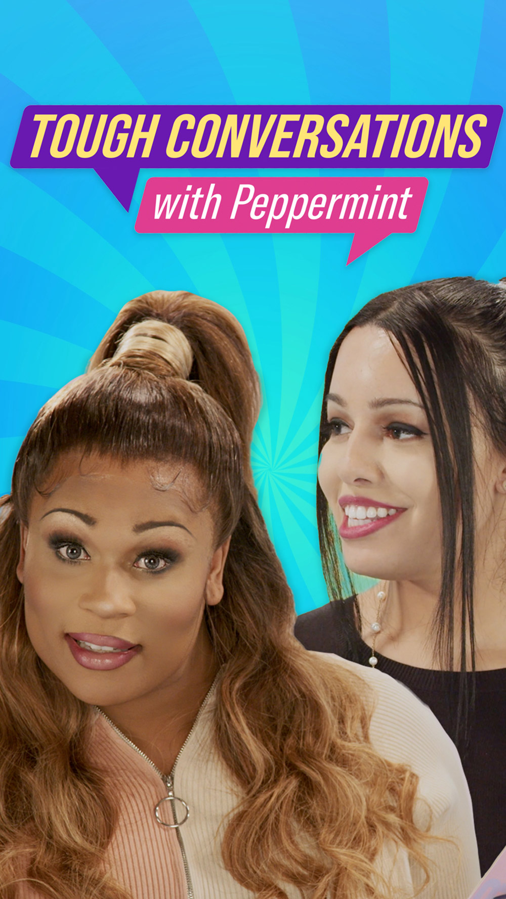 A photo featuring activist, drag queen and tv personality Peppermint with the title Tough Conversations With Peppermint.