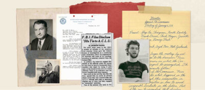 Collage of portraits and document clippings, including a newspaper that reads "FBI Files Disclose '50s Tie to ACLU"