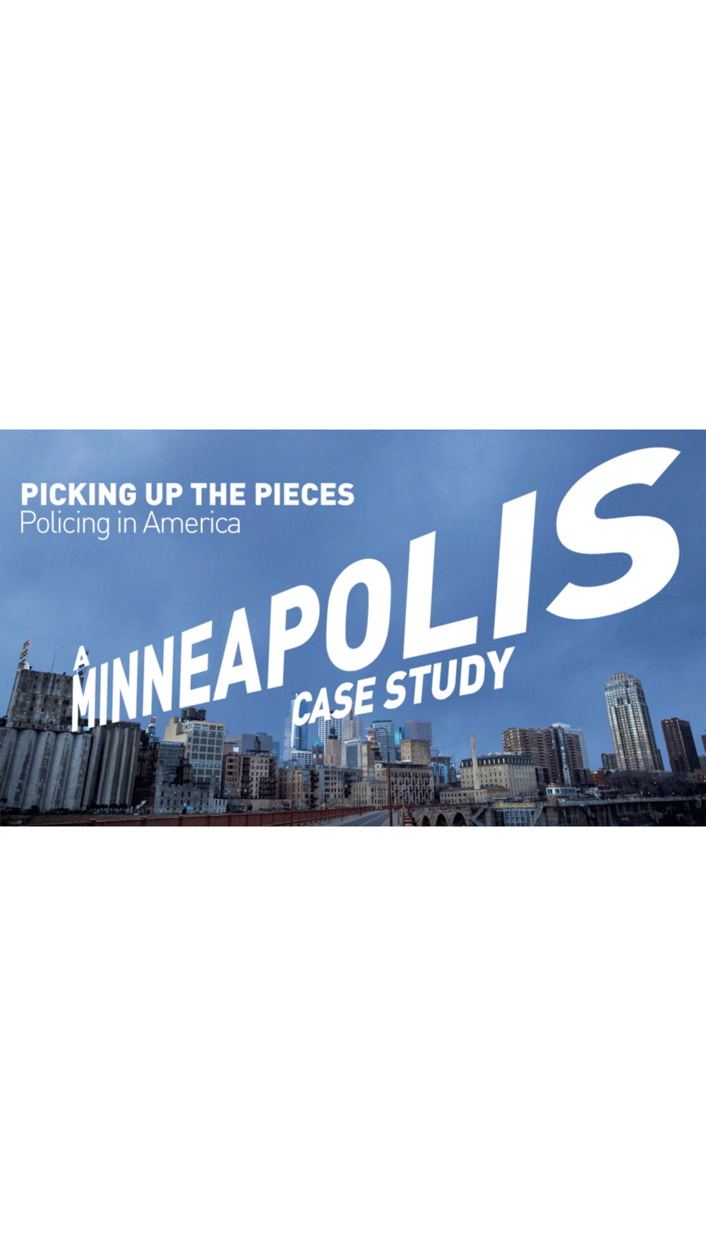 Picking Up The Pieces A Minneapolis Case Study